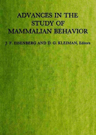 Advances in the study of mammalian behavior