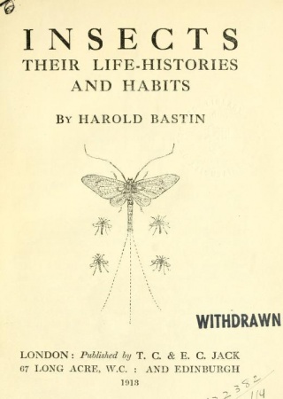 Insects : their life-histories and habits