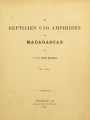 Die Reptilien und Amphibien von Madagascar